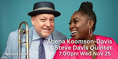 Vocalist Abena Koomson-Davis & Steve Davis Quintet Raise The Roof @LaZing