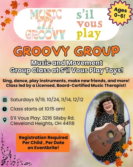 Groovy Group - Music & Movement Class at S'il Vous Play Toys SEPTEMBER 19!
