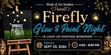 Firefly Glow & Paint Night