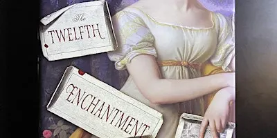 Witchy Reads- The Twelfth Enchantment