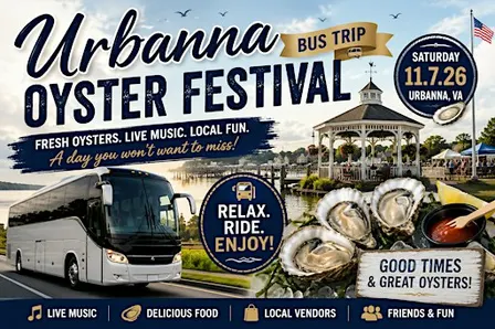 Virginia's Biggest Oyster Festival Bus Trip – Urbanna Oyster Festival 2026