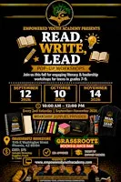 Empowered Youth Academy Read, Write LEAD! Fall Pop Up Workshops