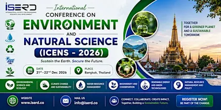 International Conference on Environment and Natural Science (ICENS - 2026)