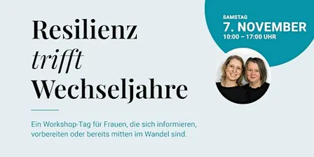 Resilienz trifft Wechseljahre