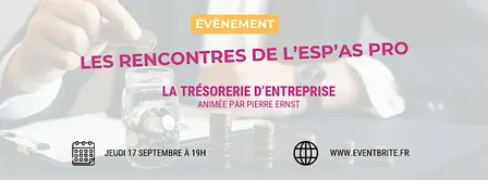 L'Esp'As Pro : les rencontres de l'Esp'As Pro