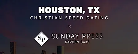 ✝️Houston Christian Speed Dating | IYKYK Dating | 20s-30s | 9/24/26