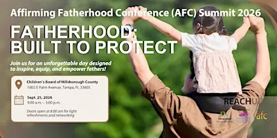 Affirming Fatherhood Conference 2026 - Fatherhood: Built to Protect