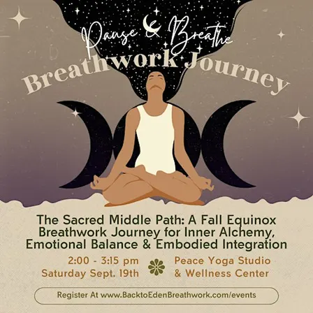 The Sacred Middle Path: A Fall Equinox Breathwork Journey