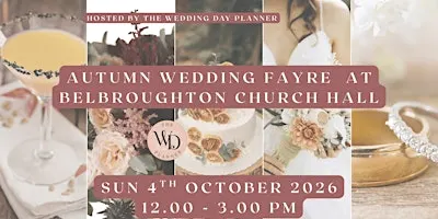Autumn Wedding Fayre at Belbroughton Church Hall