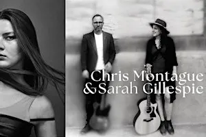Aria // Sarah Gillespie + Chris Montague Double Bill