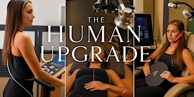 The Human Upgrade: Discover What's Possible.