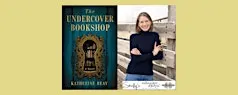 Katherine Reay, author of THE UNDERCOVER BOOKSHOP