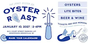 Jones Oyster Co. January 10, 2027 Oyster Roast