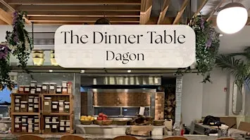 The Dinner Table at Dagon (Upper West Side)