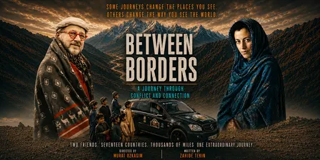 Between Borders | A Silk Road Expedition Film From Leeds to Pamir Highway