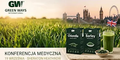 Konferencja Medyczna Green Ways
