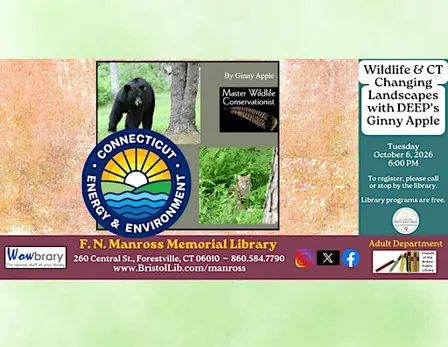 Wildlife & CT Changing Landscapes with DEEP’s Ginny Apple