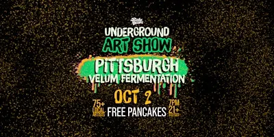 The Pittsburgh Pancakes & Booze Art Show