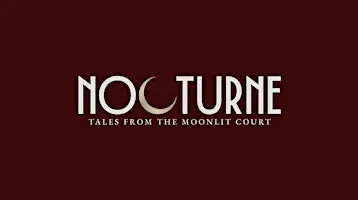 Nocturne: Tales from the Moonlit Court