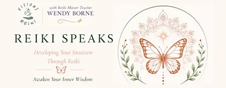 Reiki Speaks: Developing Your Intuition Through Reiki