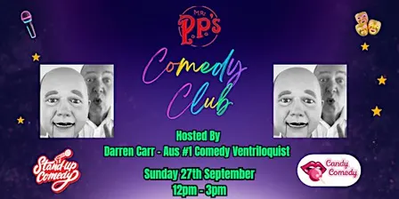Mr PP's Comedy Club - September - Host by Darren Carr, Aus #1 Ventriloquist