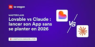 Lovable vs Claude : lancer son App sans se planter en 2026