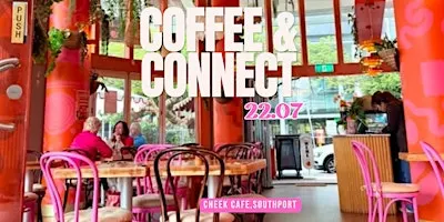 COFFEE & CONNECT EVENT for Women SOUTHPORT