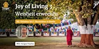 Joy of Living 3: Weisheit erwecken | Meditationskurs mit HolgerYeshe