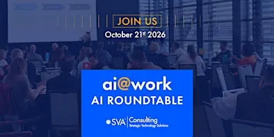 AI Roundtable with SVA Consulting