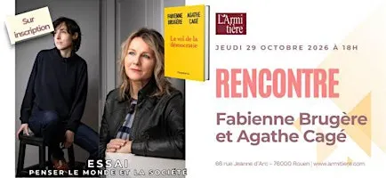 Rencontre avec Fabienne Brugère et Agathe Cagé