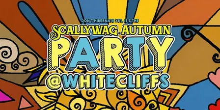 Scallywag Autumn Party - Live Music, good times and festival vibes