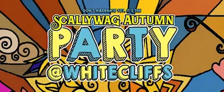 Scallywag Autumn Party - Live Music, good times and festival vibes
