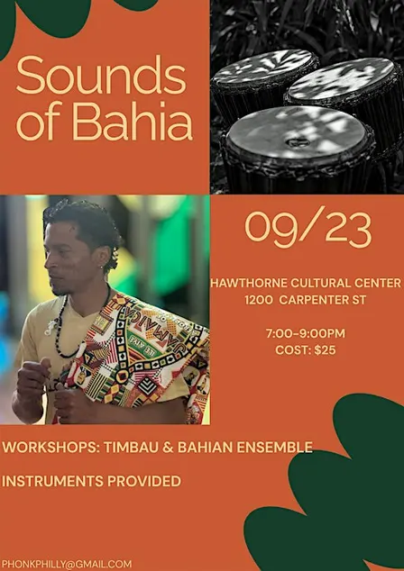 PHonk!Philly Presents: Sounds of Bahia with Luciano Da Silva