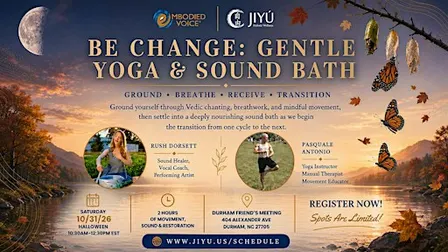 Be Change: Gentle Yoga & Sound Bath