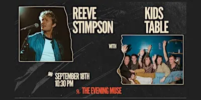 Reeve Stimpson (Band) and Kids Table