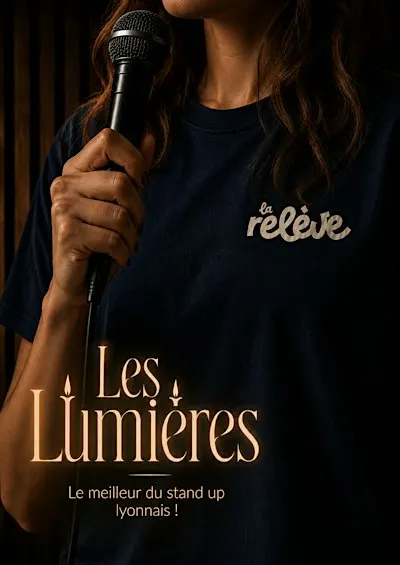 La Relève Comedy Club: Les Lumières