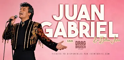 Drag Brunch at El Jefe: Juan Gabriel en Bellas Artes