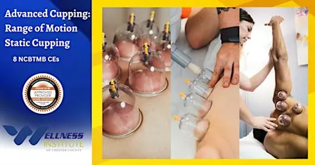 Advanced Cupping: Range of Motion Static Cupping
