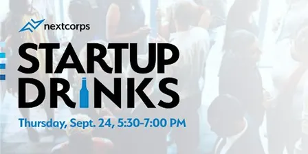 Startup Drinks at NextCorps: September 2026