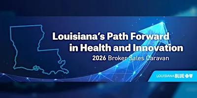 2026 Broker Sales Caravan - Baton Rouge