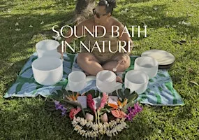 Restorative Sound Bath in Nature