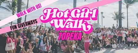 Hot Girl Walk® | Topeka, KS | September 26