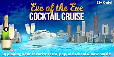 Eve of the Eve Lake Cocktail Cruise on Wednesday, December 30th