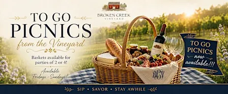 TO GO Picnics from Broken Creek Vineyard!