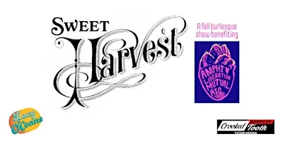Lacy O'Ceans presents Sweet Harvest: A Fall Burlesque Show Benefiting ALMA