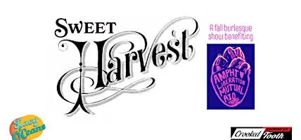 Lacy O'Ceans presents Sweet Harvest: A Fall Burlesque Show Benefiting ALMA