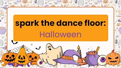 spark the Dance Floor: Halloween