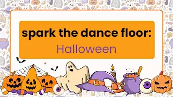 spark the Dance Floor: Halloween