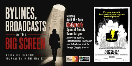 Bylines, Broadcasts and the BIG Screen: Network