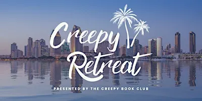The Creepy Retreat: Thriller Book Lover's Weekend with Bestselling Authors